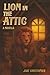 Lion In The Attic