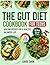 Gut Diet Cookbook for Teens by Louise Chow