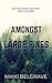 Amongst the Large Pines