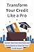 Transform Your Credit Like ...