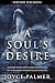 A Soul's Desire by Joyce  Palmer