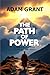 The Path of Power: A Journe...