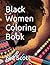 Black Women Coloring Book