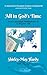 All In God's Time: God's ab...