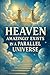 Heaven Amazingly Exists In ...