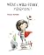 What A Wild Story, Minimoni! by Rocío Bonilla What A Wild Story, Minimoni! by Rocío Bonilla