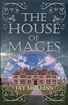 The House of Mages