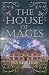 The House of Mages by Jay Mullins