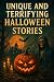 Unique And Terrifying Hallo...
