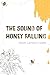 The Sound of Honey Falling by Alexis Cameron Stark