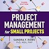Project Management for Small Projects [Third Edition]