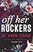 Off Her Rockers: A Duet