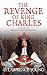 The Revenge of King Charles by David Lawrence-Young