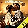 The Man Who Fell ...