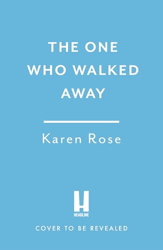 The One Who Walked Away (Kindle Edition)