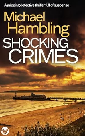 Shocking Crimes (DCI Sophie Allen #14)