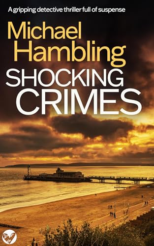 Shocking Crimes (DCI Sophie Allen #14)
