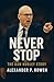 Never Stop - The Dan Hurley Story by Alexander P.Rowen