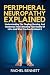 peripheral Neuropathy Explained  by Rachel Bennett