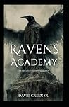 Ravens Academy: B...