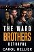 The Ward Brothers book three: Betrayal