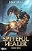 Spiteful Healer: Book One -...