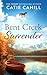 Bent Creek Surrender: A Clo...