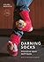 Darning Socks: Innovative R...
