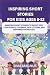 Inspiring Short Stories For...