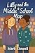 Lilly and the Middle School...