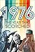 1976: The Year that Scorched
