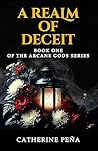 A Realm of Deceit