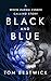Black & Blue: A When Karma Comes Calling Story