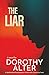 The Liar: A spellbinding ps...
