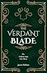 The Verdant Blade...