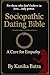 The Sociopathic Dating Bibl...