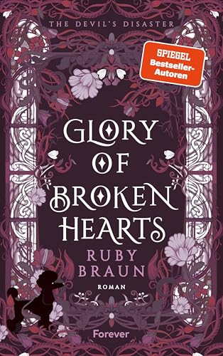 Glory of Broken Hearts: The Devil's Disaster (Devil's Dance #2)