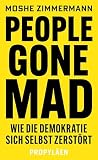 People gone mad: ...