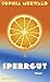 Sperrgut: Roman | Das aufregendste Debüt des Jahres: Eine Geschichte über eine Utopie am Rand der Gesellschaft (German Edition)