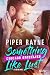 Something like Lust: Roman | Mehr emotionale Sports Romance von Piper Rayne (Chicago Grizzlies 2) (German Edition)