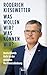 Was wollen wir? Was können wir? by Roderich Kiesewetter