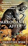 Der arrogante Aff...
