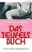 Das Teufelsbuch: Der zweite Teil der Scandinavian Star Reihe | Ausgezeichnet mit dem Literaturpreis der Europäischen Union (German Edition)