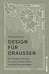 Design für Drauße...