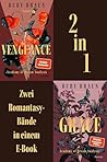 Vengeance // Grace: Die "Academy of Dream Analysis" Serie in einem Bundle | Geheime Verschwörungen und verfeindete Familien: Die Dark-Academia-Romantasy-Dilogie (German Edition)