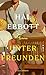 Unter Freunden by Hal Ebbott
