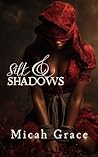 Silk & Shadows