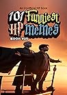 101 FUNNIEST HP MEMES: BOOK 09