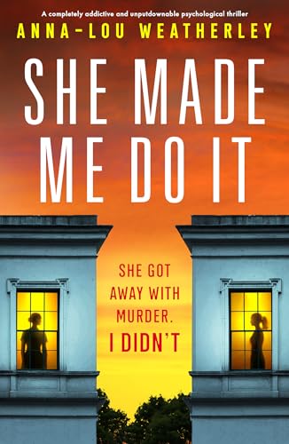 She Made Me Do It (Kindle Edition)