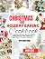 The Ultimate Christmas and Holiday Baking Cookbook by Mary Cale